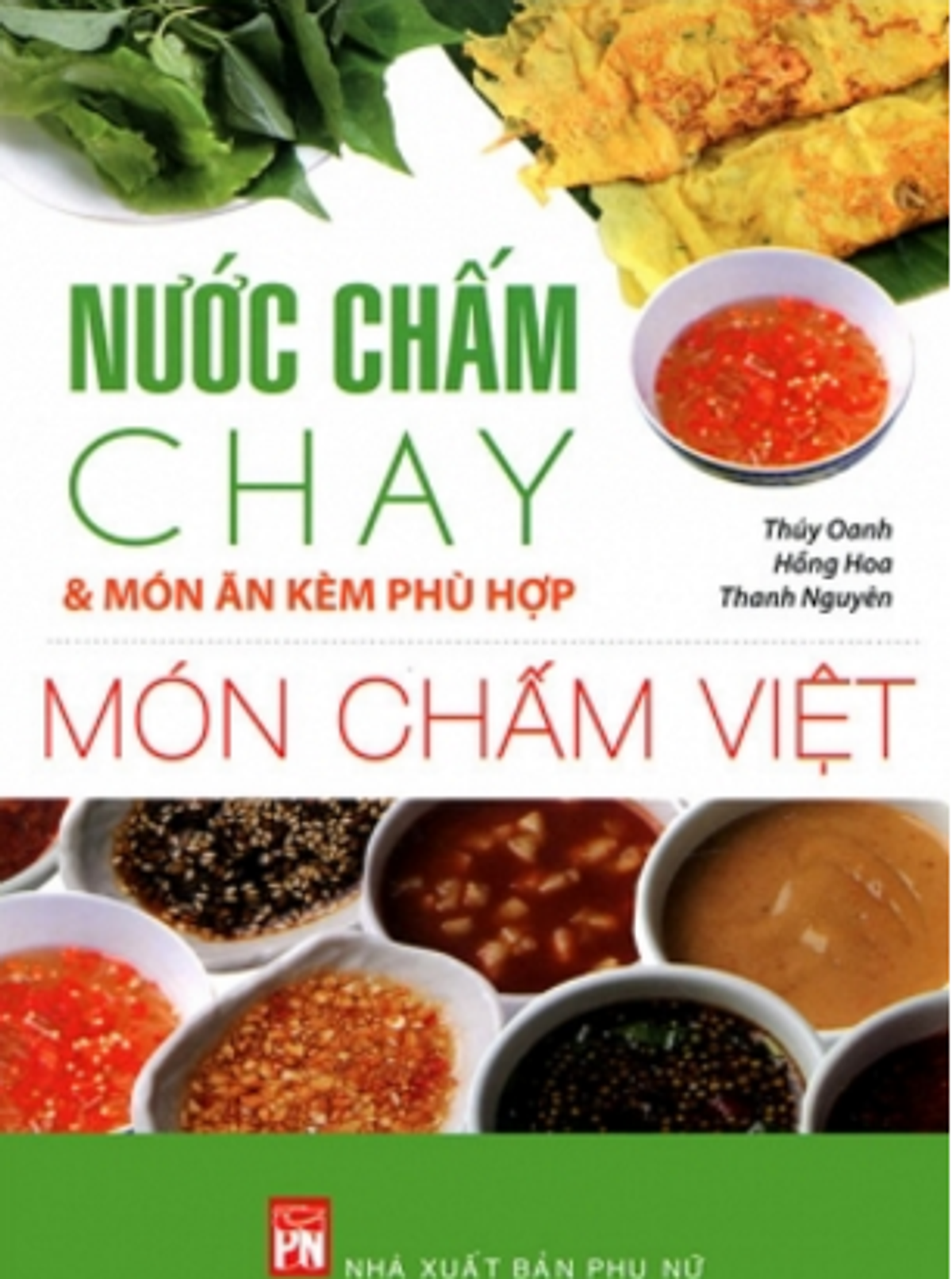 Món Chấm Việt, Nước Chấm Chay & Món Ăn Kèm Phù Hợp